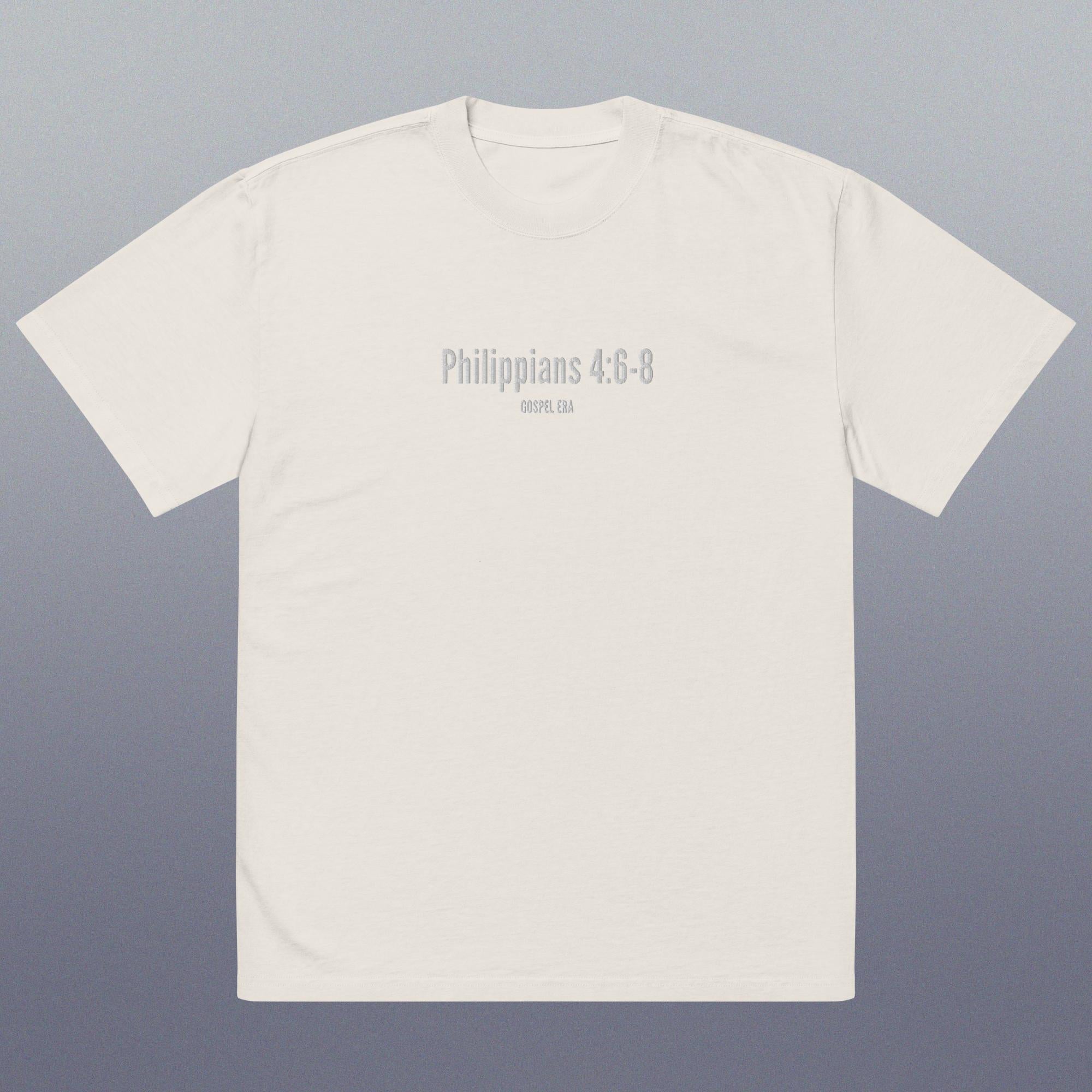 "Phillippians 4:6-8" Oversized Faded T-Shirt