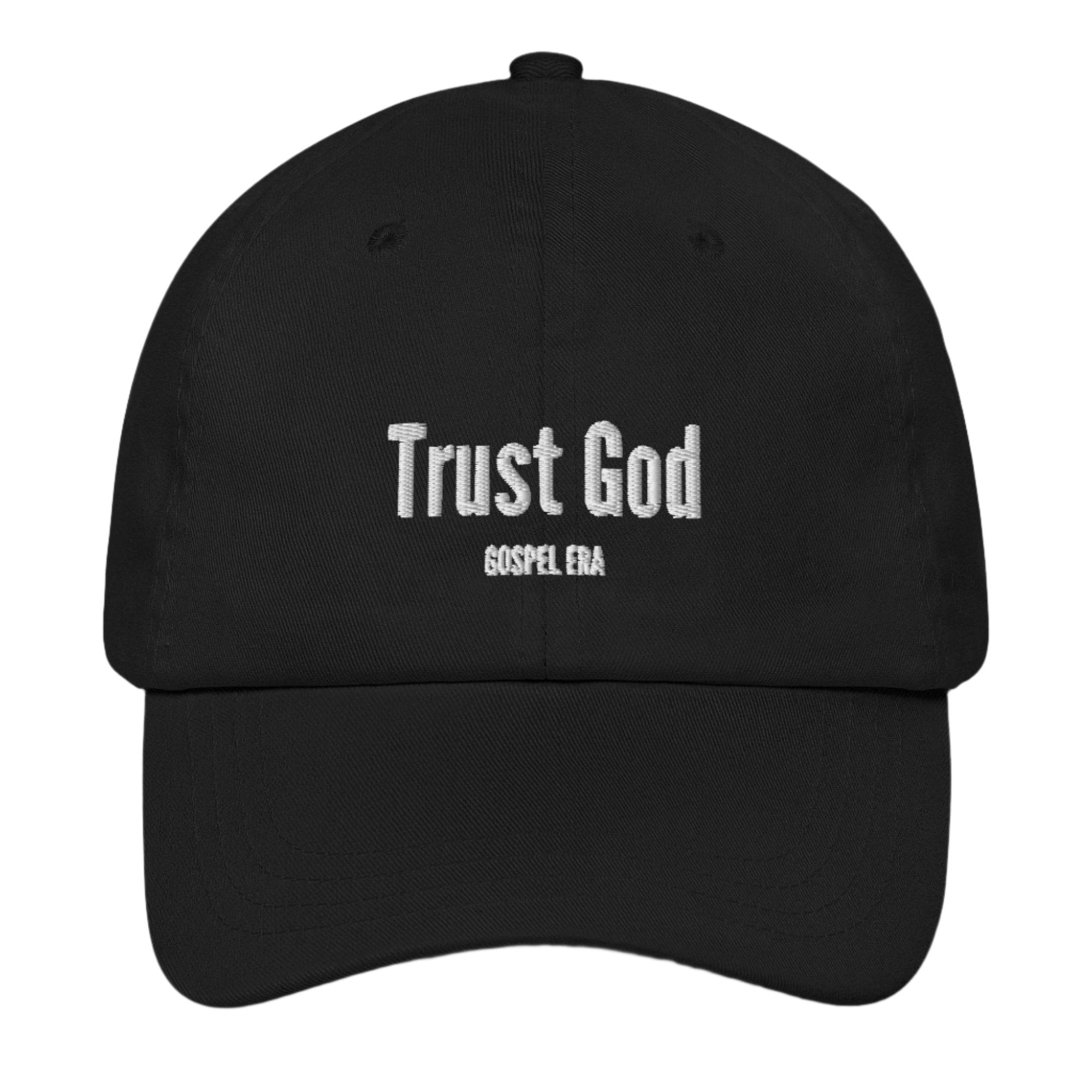 "Trust God" Hat