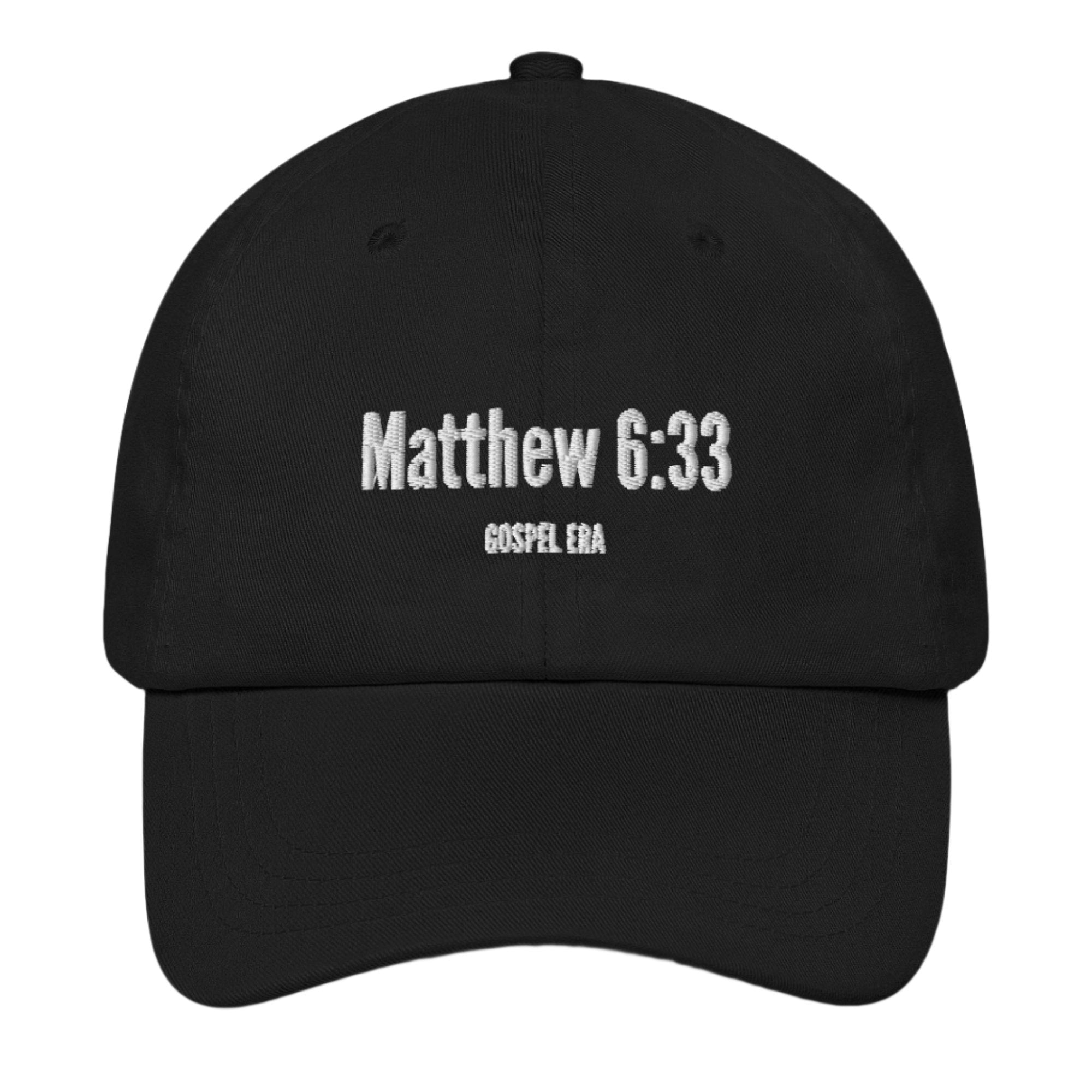 "Matthew 6:33" Hat