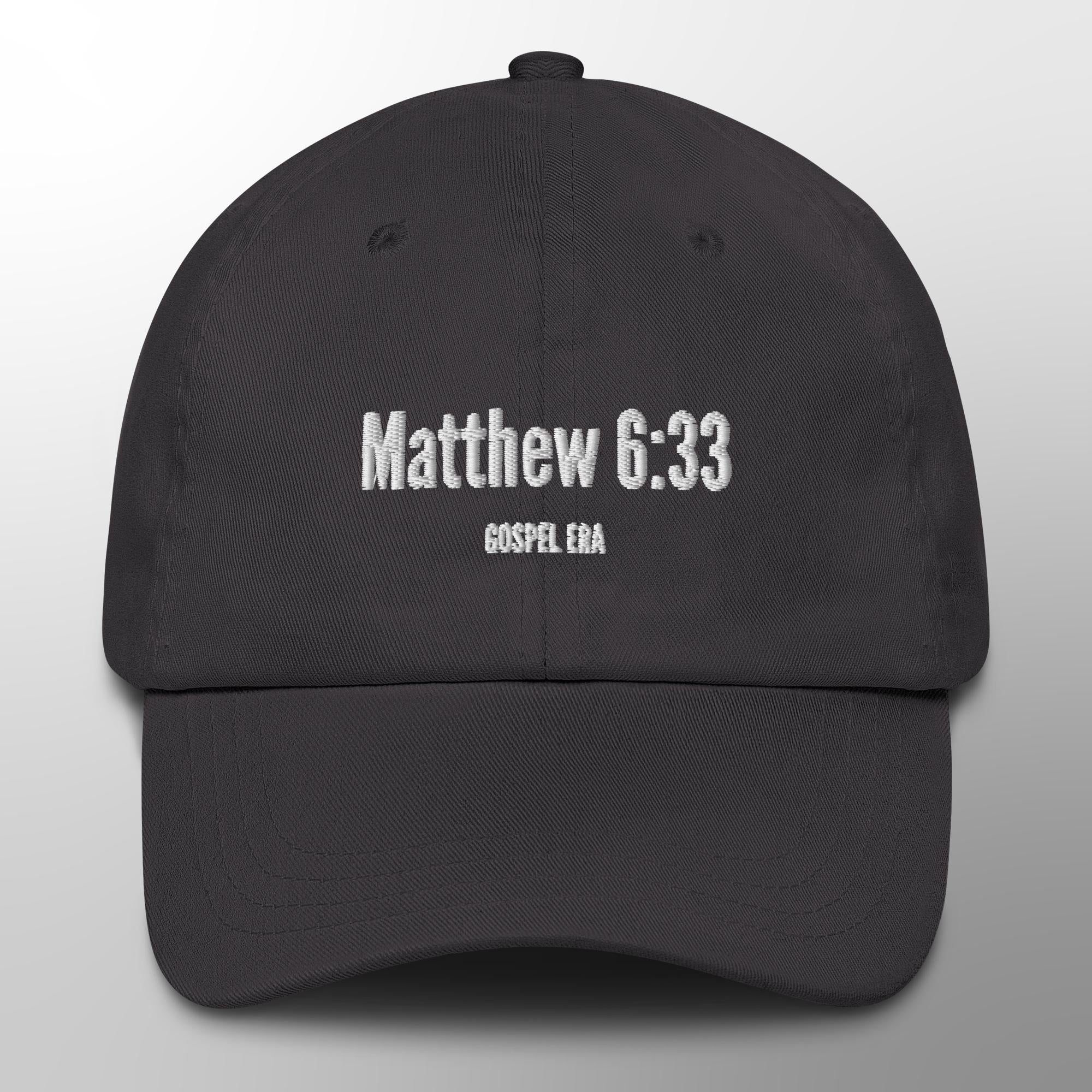 "Matthew 6:33" Hat