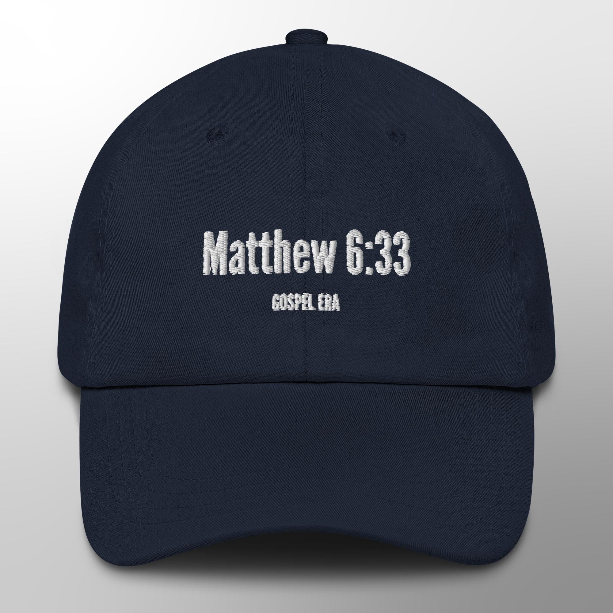 "Matthew 6:33" Hat